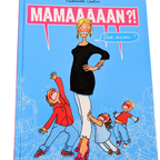 Livre : Mamaaaaan?! Quoi encore? - Mademoiselle Caroline