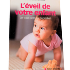 Livre : L'éveil de votre enfant - Chantal de Truchis