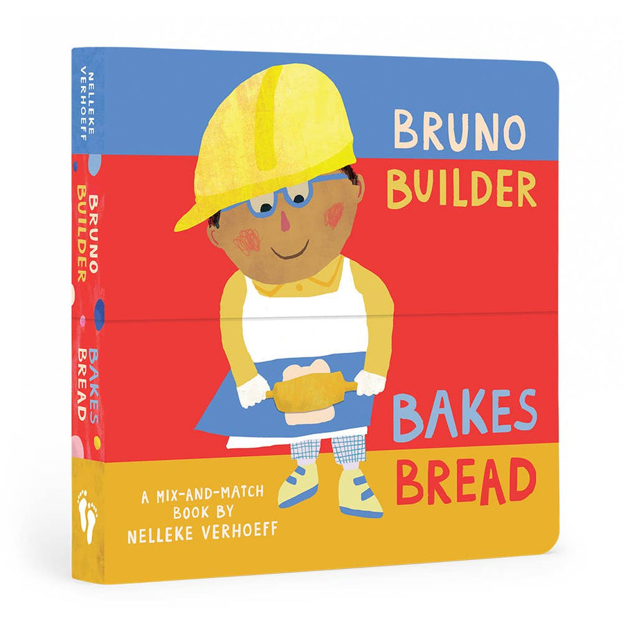 Bruno Builder Bakes Bread