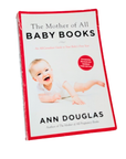 Livre : The Mother of All - Baby Books - Ann Douglas