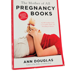 Livre : The Mother of All - Pregnancy Books - Ann Douglas