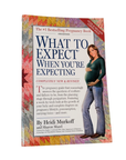 Livre : What to Expect When You're Expecting - 4th Edition