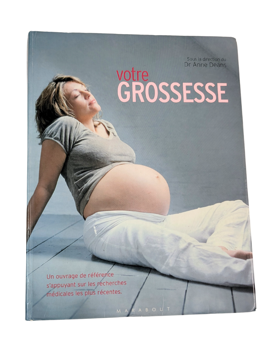 Livre : Votre Grossesse - Dr Anne Deans