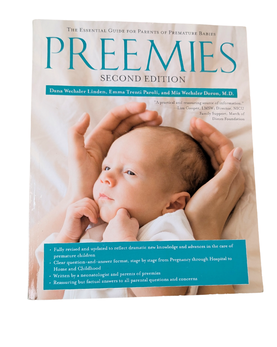 Livre : Preemies, Second Edition - Essential Guide For Parents of Premature Baby