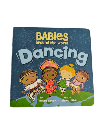 Livre : Babies Around The World Dancing