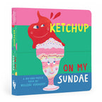 Ketchup On My Sundae