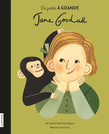 Série «De petit à grande» - Jane Goodall