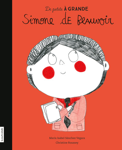 Série «De petit à grande» - Simone de Beauvoir