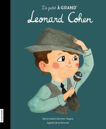 “De petit à grande” Series - Leonard Cohen