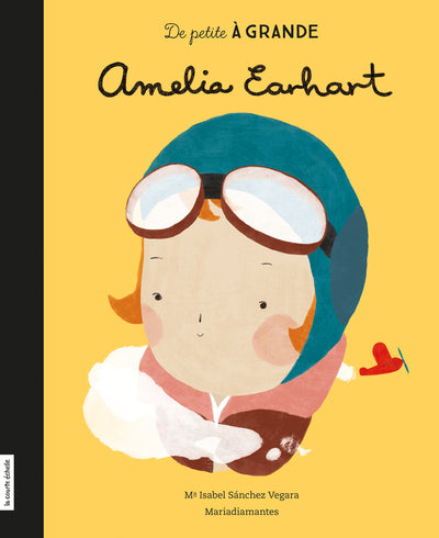 Série «De petit à grande» - Amelia Earhart