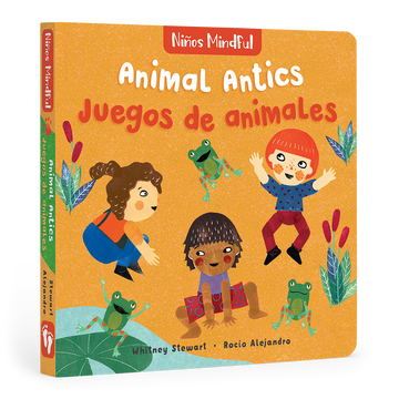 Mindful Tots: Animal Antics / Niños mindful: Juegos de animales